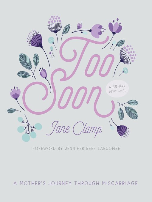 Title details for Too Soon by Jane Clamp - Available